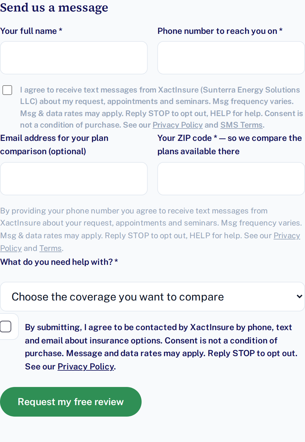 Screenshot of the real XactInsure contact form on xactinsure.net showing the phone number field with the SMS consent checkbox directly beneath it, labeled: I agree to receive text messages from XactInsure (Sunterra Energy Solutions LLC) about my request, appointments and seminars. The checkbox is shown unchecked.